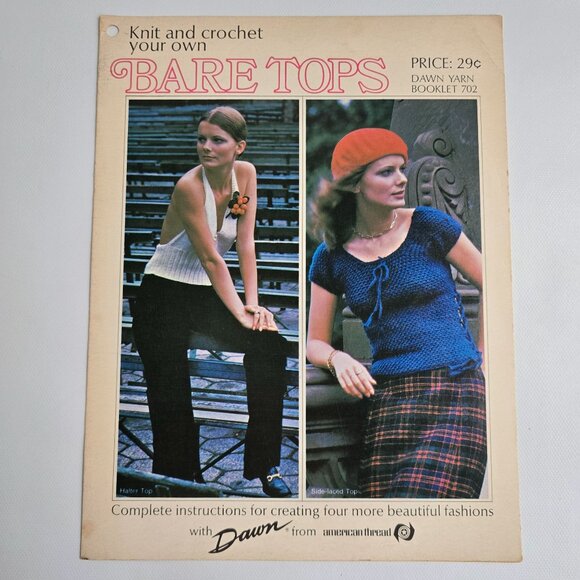 Knit & Crochet Bare Tops Pattern Booklet 702 By Dawn Yarn 1970s DIY Clothing Gui - Picture 5 of 11